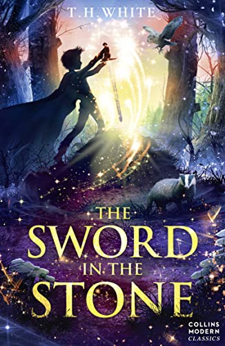 Sword in the Stone (Essential Modern Classics) (Collins Modern Classics) von HarperCollins Publishers